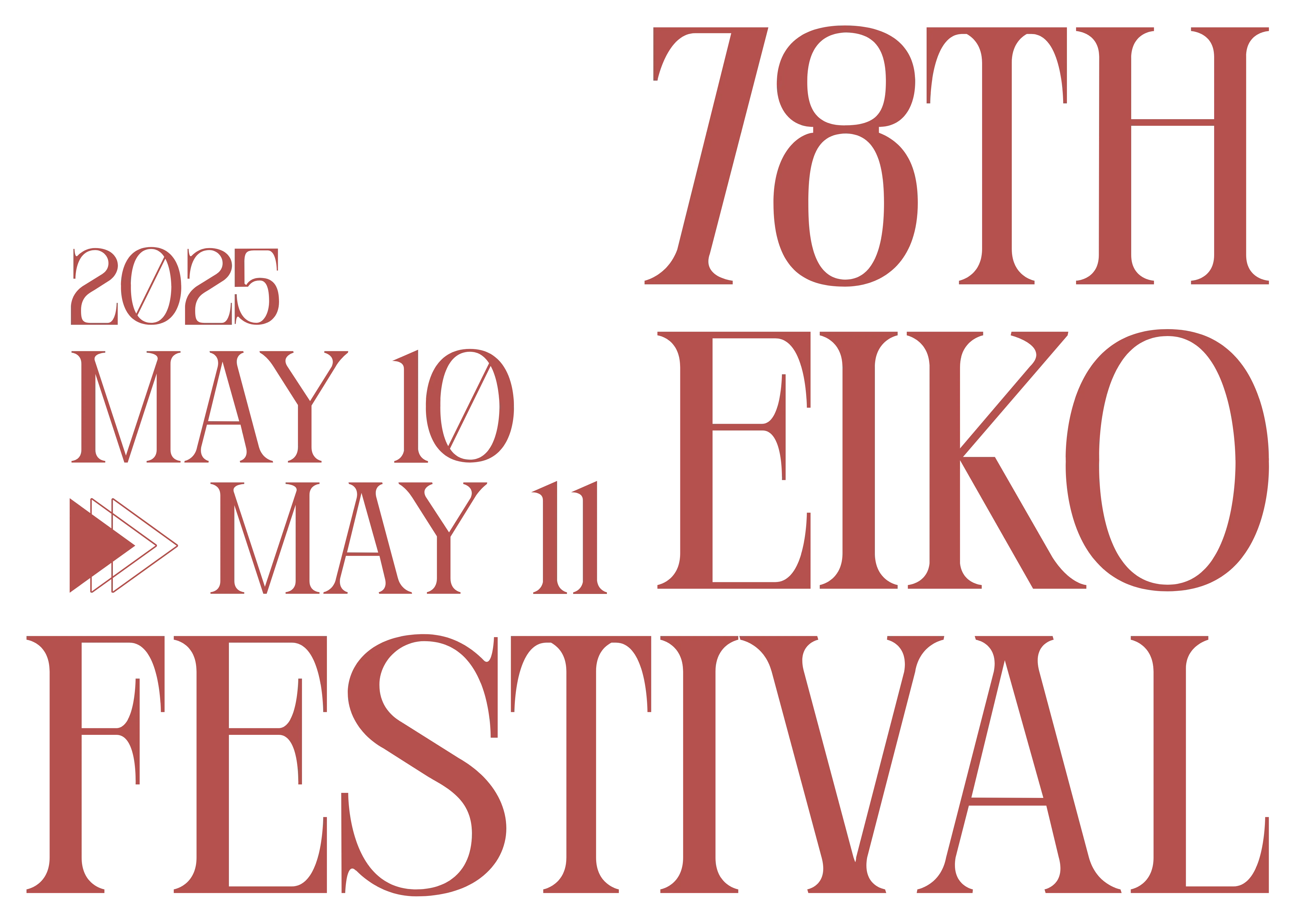 78th Eiko Festival 2025年5月10,11日